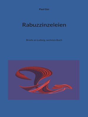 cover image of Rabuzzinzeleien